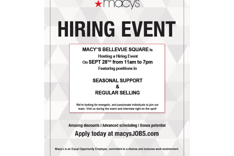 Macy&#39;s Hiring Event - The Bellevue Collection
