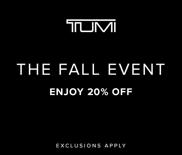 A black square with the TUMI logo on top and the words "The Fall Event - Enjoy 20% Off" underneath in white lettering