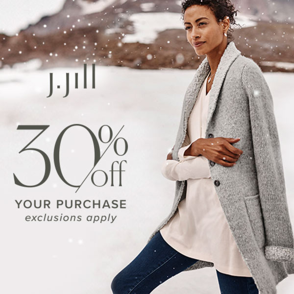 30% Off Your Purchase At J.Jill - The Bellevue Collection