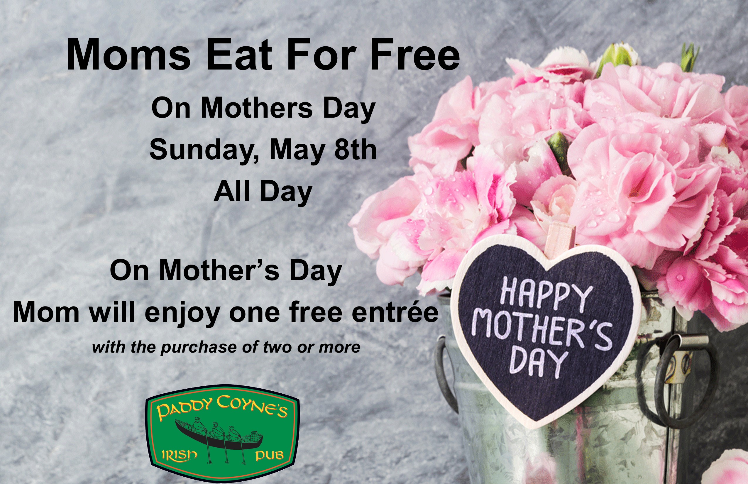 Moms Eat For Free This Mother's Day At Paddy Coyne's The Bellevue