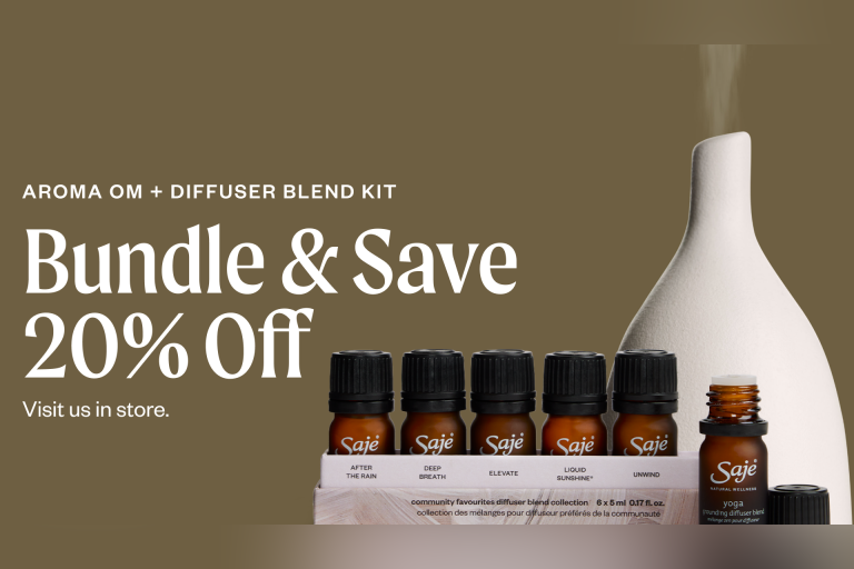 Visit Saje in store today and save 20% with the purchase of an Aroma Om Diffuser + a Diffuser Blend Collection. Offer for a limited time only.