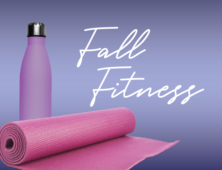 Fall Fitness