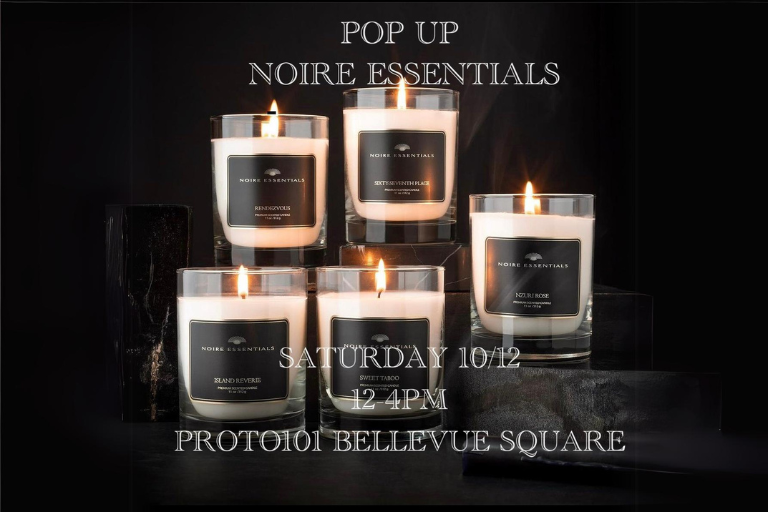 Visit Proto101 on October 12 from noon to 4 pm to enjoy a pop-up from Noire Essentials, a Bellevue-based conscious luxury candle company.