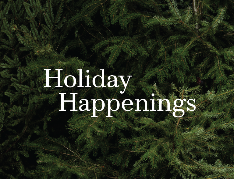 Holiday Happenings