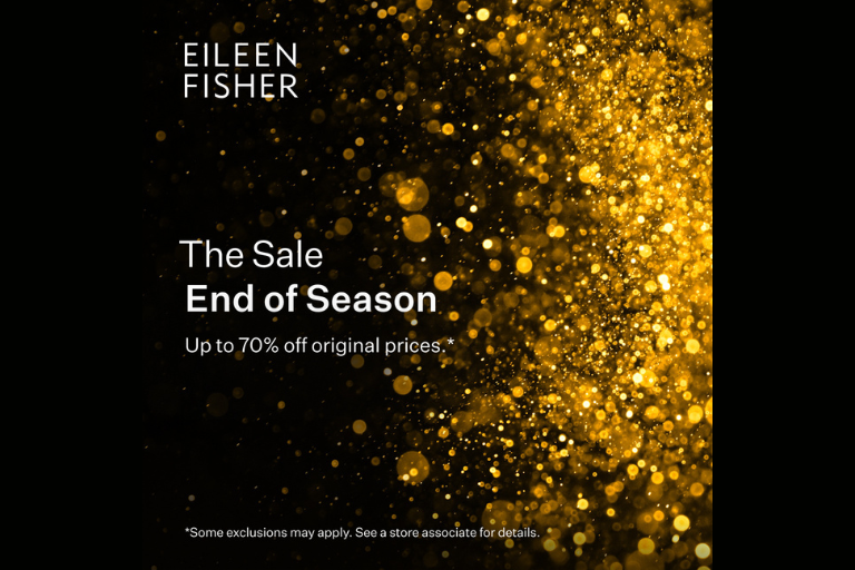 Get up to 70% off original prices on select merchandise. Visit the EILEEN FISHER store for our sale event, January 16 - February 3. 