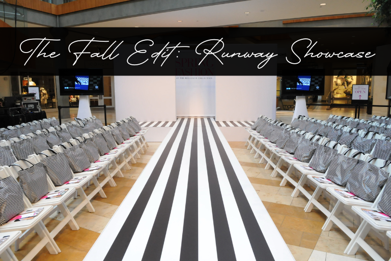 The Fall Edit Runway Showcase
