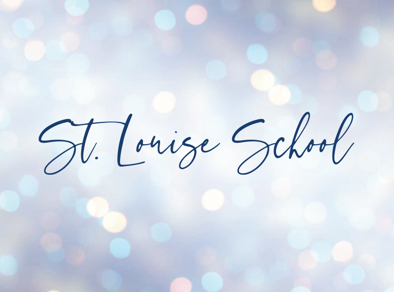St. Louise School