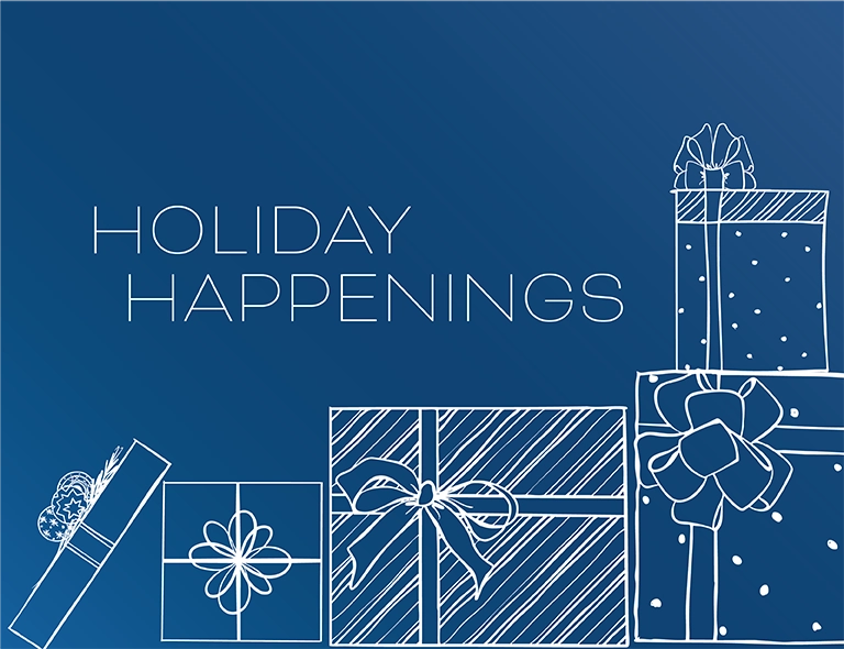 Holiday Happenings