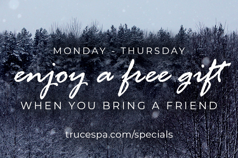 This January, enjoy a little extra glow when you visit TRUCE Spa with a friend. It’s the perfect way to refresh your winter skin and enjoy a shared moment of calm.