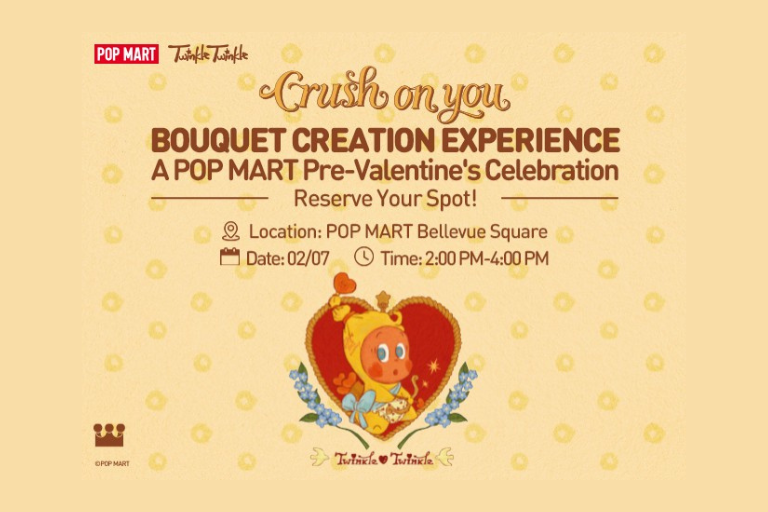 Celebrate the festival of love with a creative twist at Pop Mart! Join us for a dreamy in-store bouquet creation experience curated alongside a local floral artist.