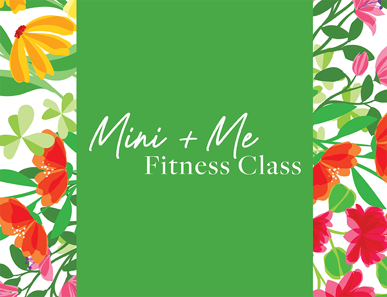 Mini and Me Fitness Class
