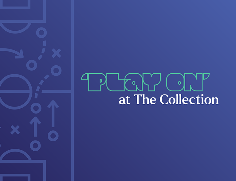 Play On at The Collection