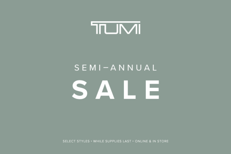 The TUMI Semi-Annual Sale event is here! Enjoy up to 30% off select styles while supplies last. 